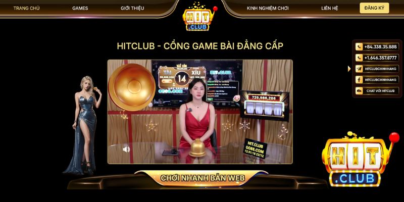 Hitclub - sân chơi trực tuyến hàng đầu Châu Á